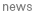 news